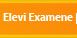 Elevi Examene